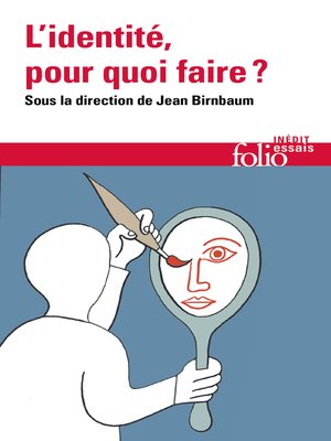 cover image of L'identité, pour quoi faire ?